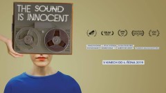 SOUND IS INNOCENT